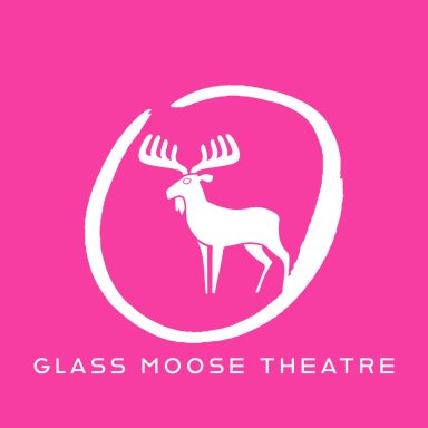 Glass Moose Theatre